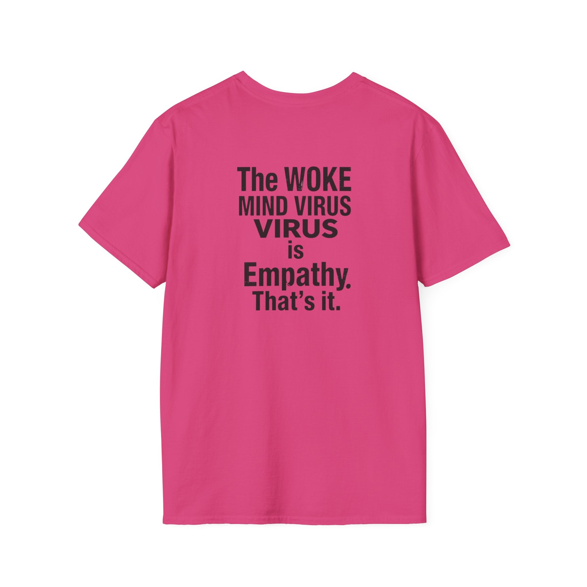 Unisex Softstyle T-Shirt - 'You Say Woke Like It's a Bad Thing'