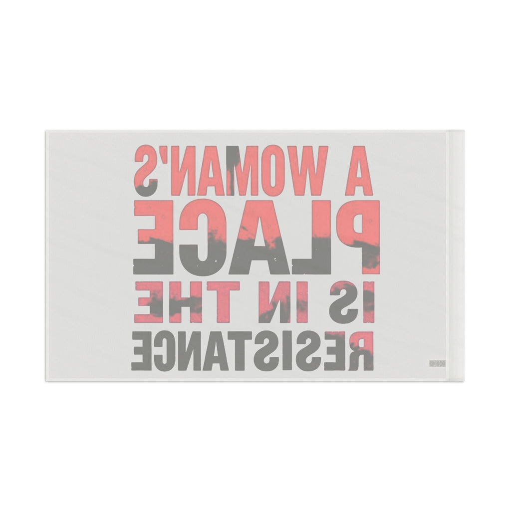A Womans Place is in the Resistance - Protest Flag - EqualiTees.Me