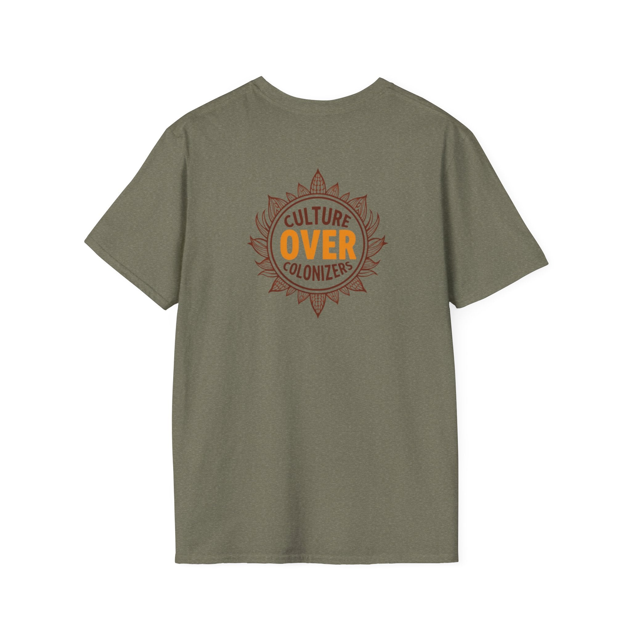 Culture Over Colonizers Unisex Softstyle T-Shirt - EqualiTees.Me