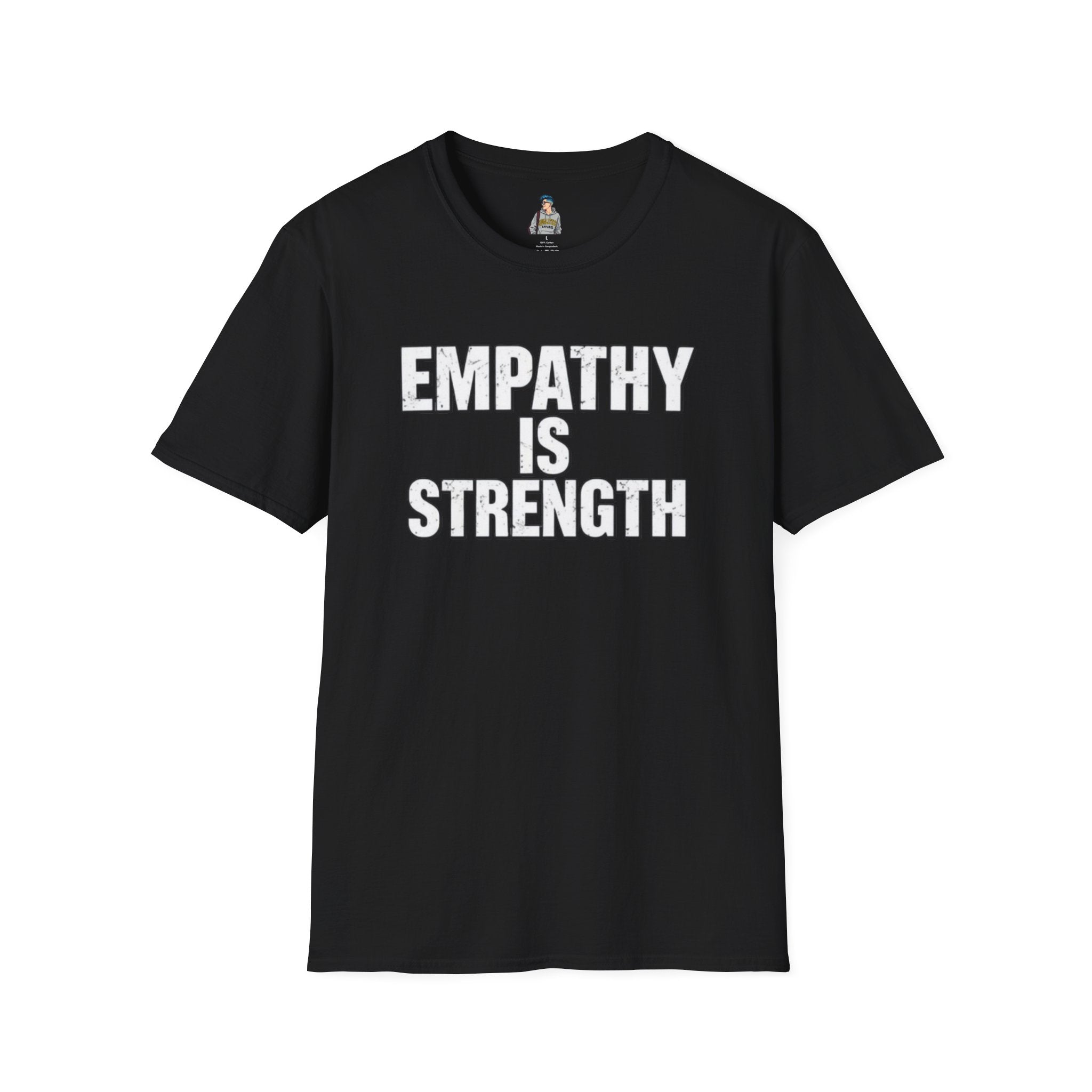 Empathy Is Strength T-Shirt - EqualiTees.Me