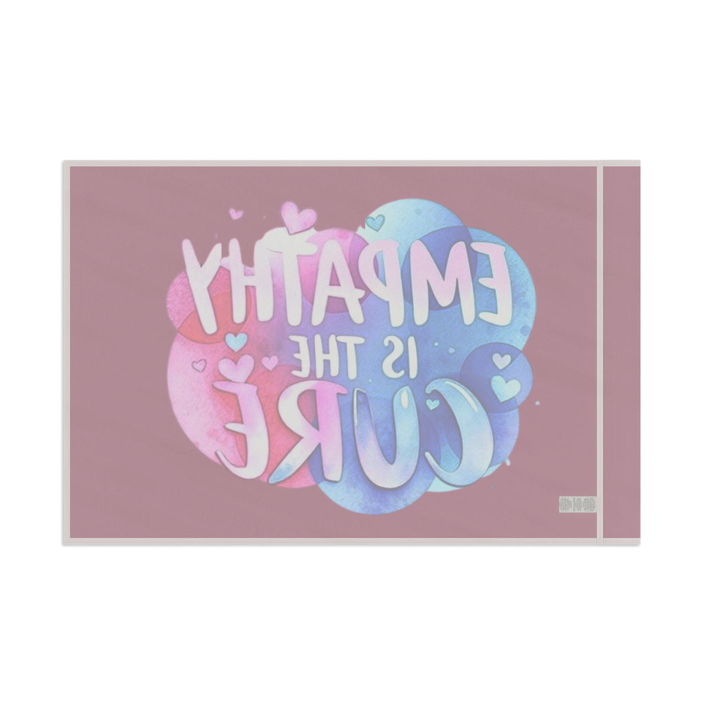 Empathy is the Cure - Protest Flag - EqualiTees.Me