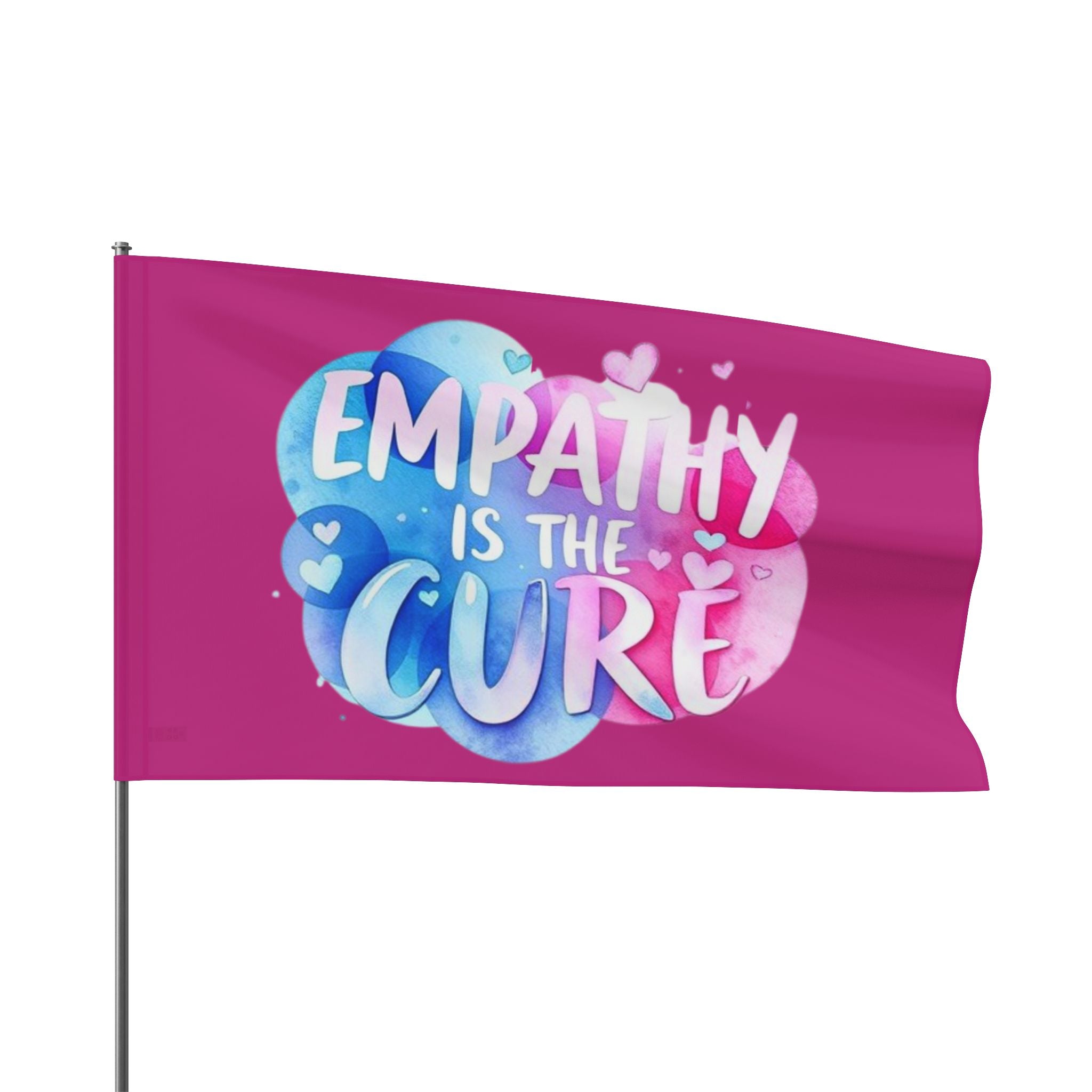 Empathy is the Cure - Protest Flag - EqualiTees.Me