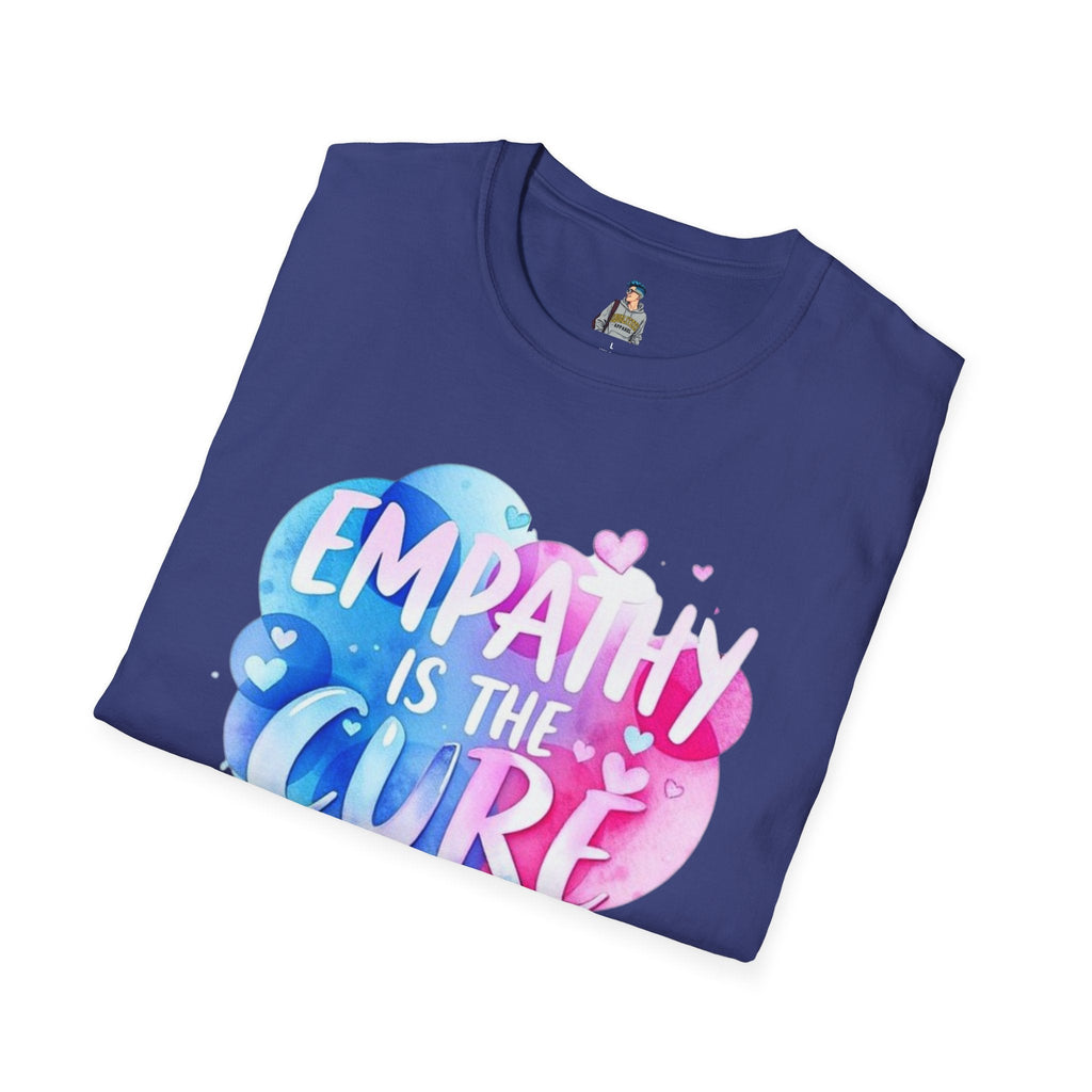Empathy is the Cure Unisex Softstyle T-Shirt - Comfortable and Inspirational Tee for Everyday Wear - EqualiTees.Me
