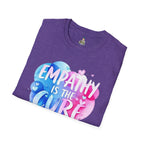 Empathy is the Cure Unisex Softstyle T-Shirt - Comfortable and Inspirational Tee for Everyday Wear - EqualiTees.Me