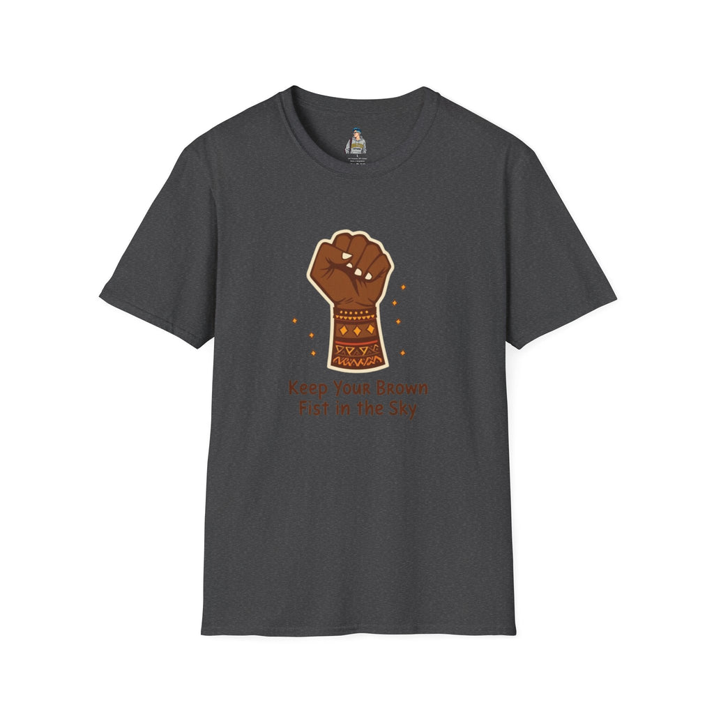 Empowering Keep Your Brown Fist in the Sky Unisex T-Shirt - EqualiTees.Me