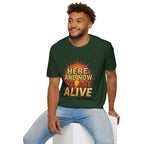 Empowering Statement Tee, Here and Now We Are Alive Our Resistance Matters - EqualiTees.Me