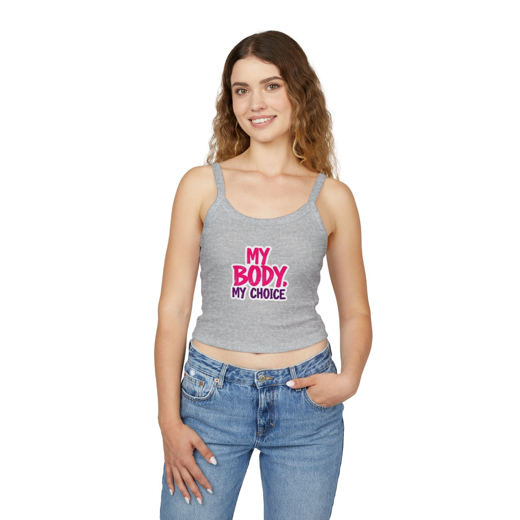 Empowering Women's Spaghetti Strap Tank Top - 'My Body, My Choice' - EqualiTees.Me