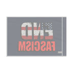 END FASCISM - Protest Flag - EqualiTees.Me