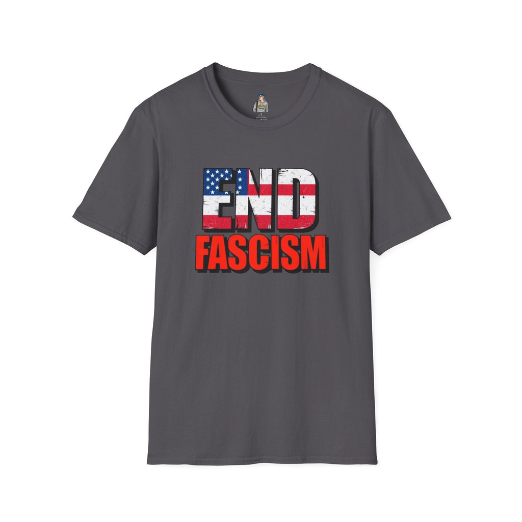 End Fascism Protest Shirt - EqualiTees.Me