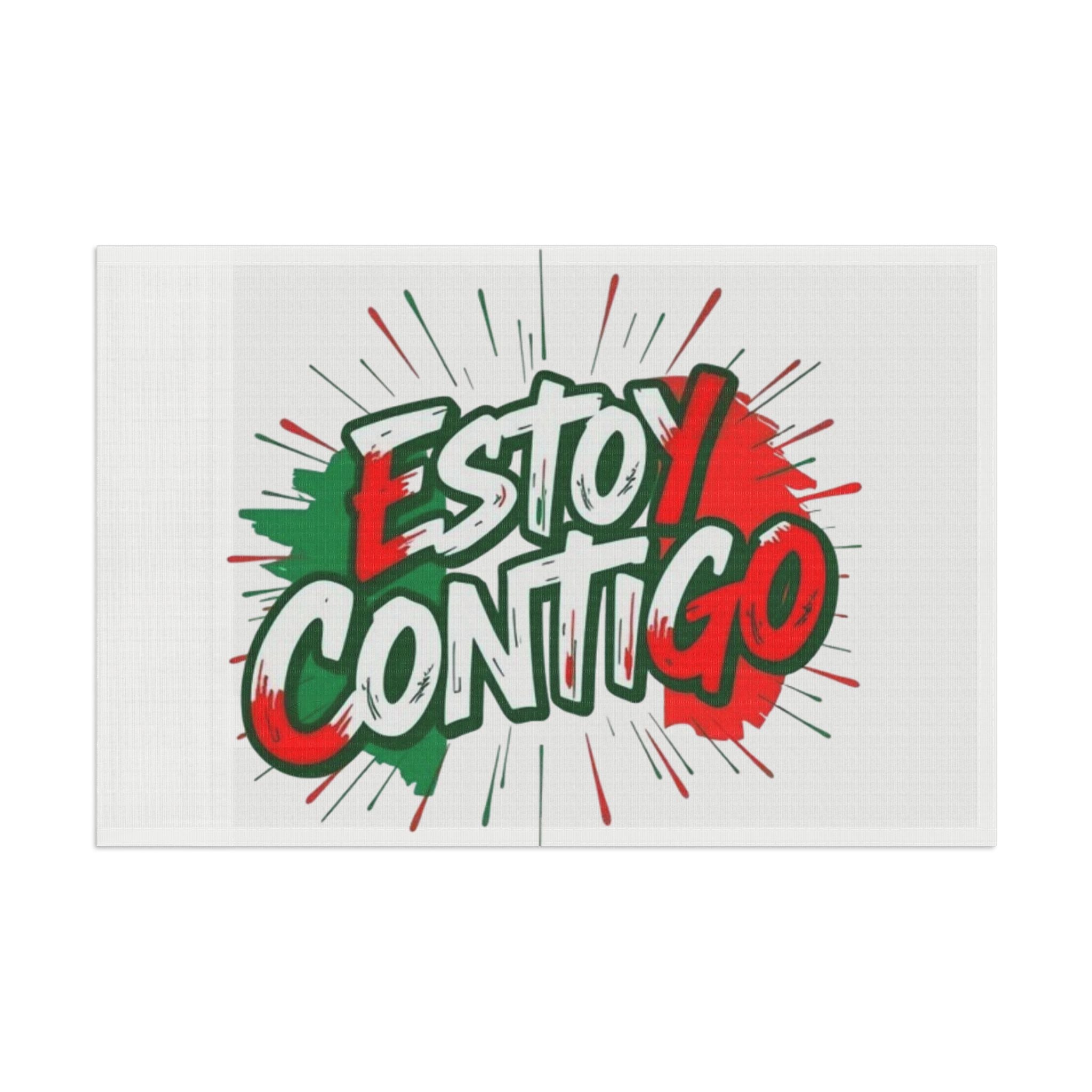 Estoy Contigo (I Stand With You) - Protest Flag - EqualiTees.Me