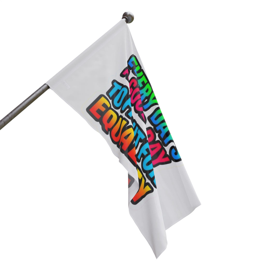 Every Day's a Good Day to Fight For Equality - Pride Flag - EqualiTees.Me