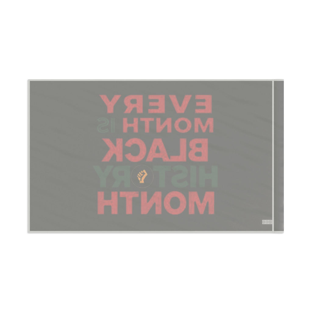 Every Month is Black History Month - Protest Flag - EqualiTees.Me