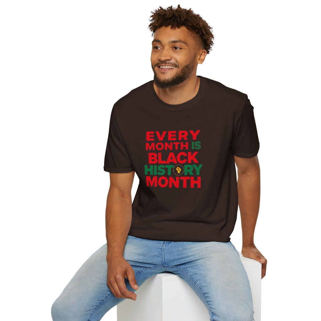 Every Month is Black History Month Unisex T-Shirt - EqualiTees.Me