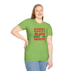 Every Month is Black History Month Unisex T-Shirt - EqualiTees.Me