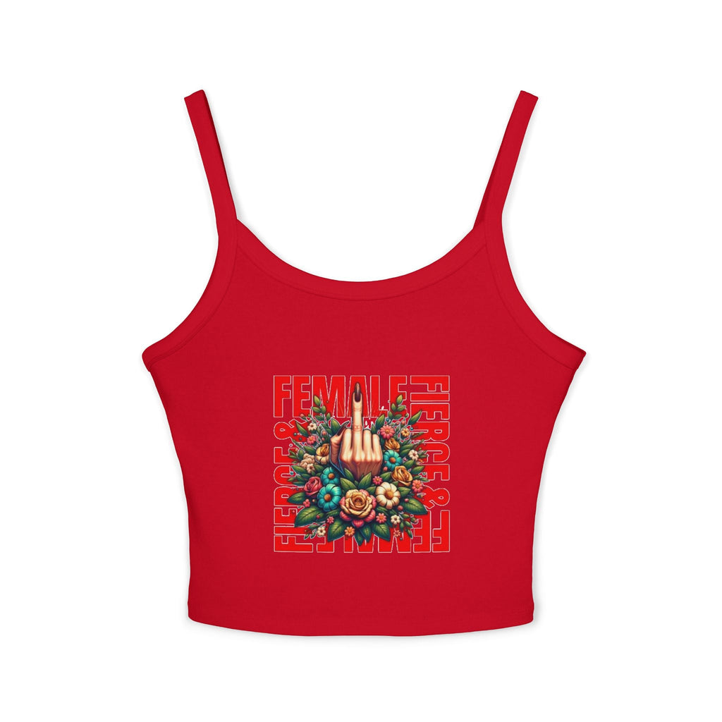 Fierce Female Floral Spaghetti Strap Tank Top - EqualiTees.Me