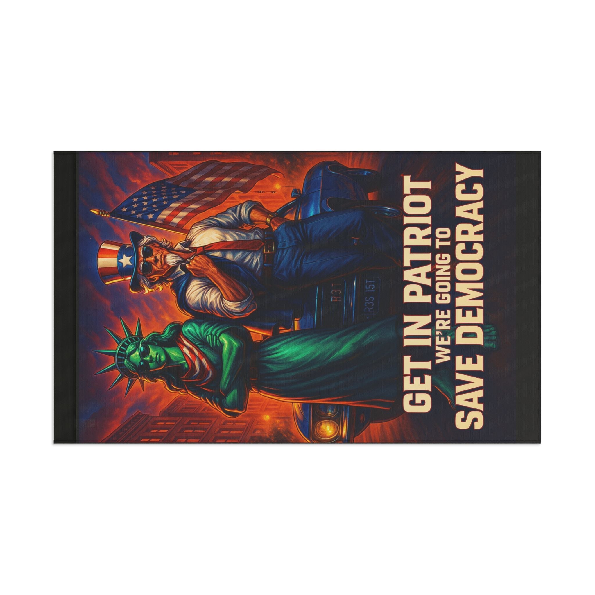 Get In Patriot - Protest Flag - EqualiTees.Me