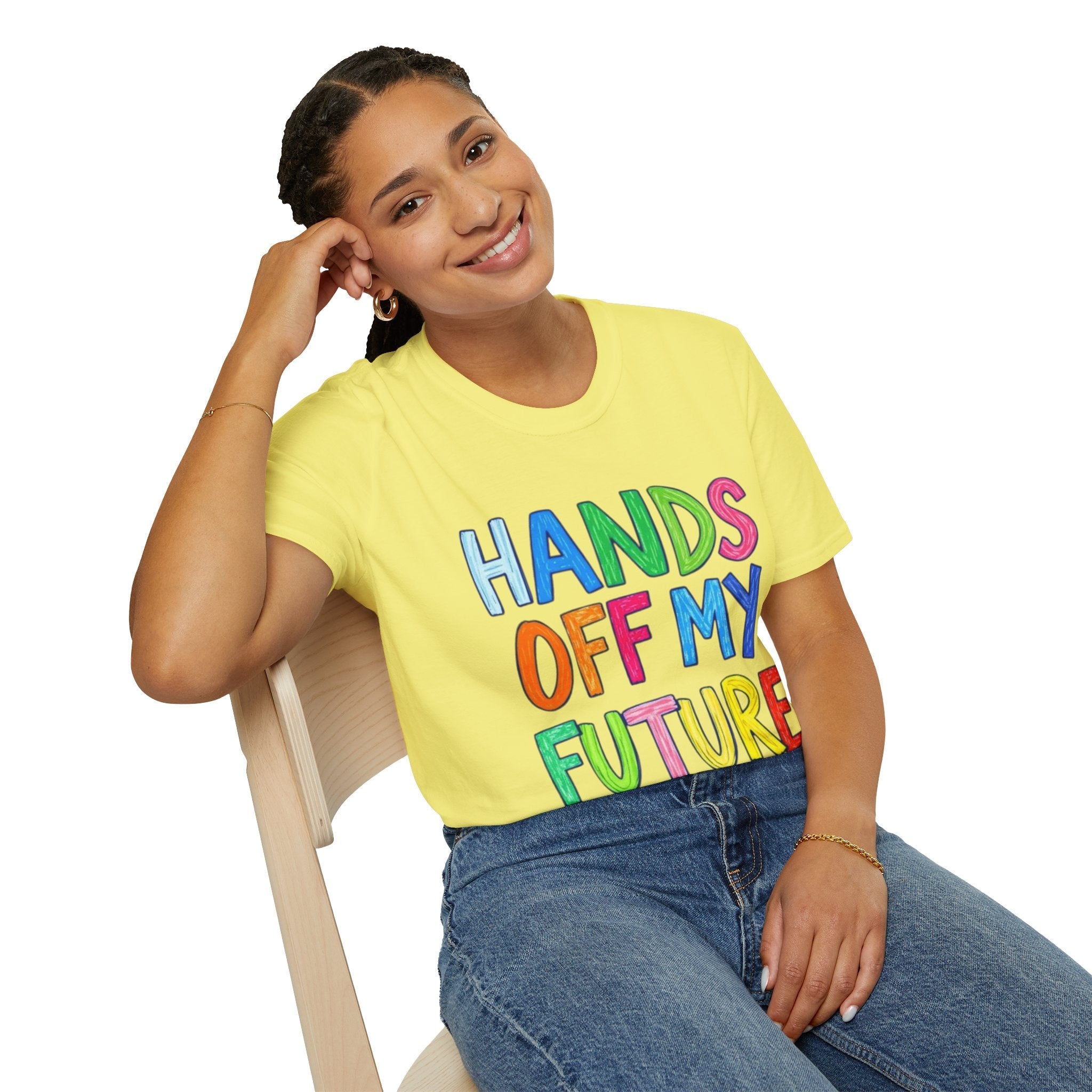 HANDS OFF MY FUTURE Political Statement T-Shirt - EqualiTees.Me