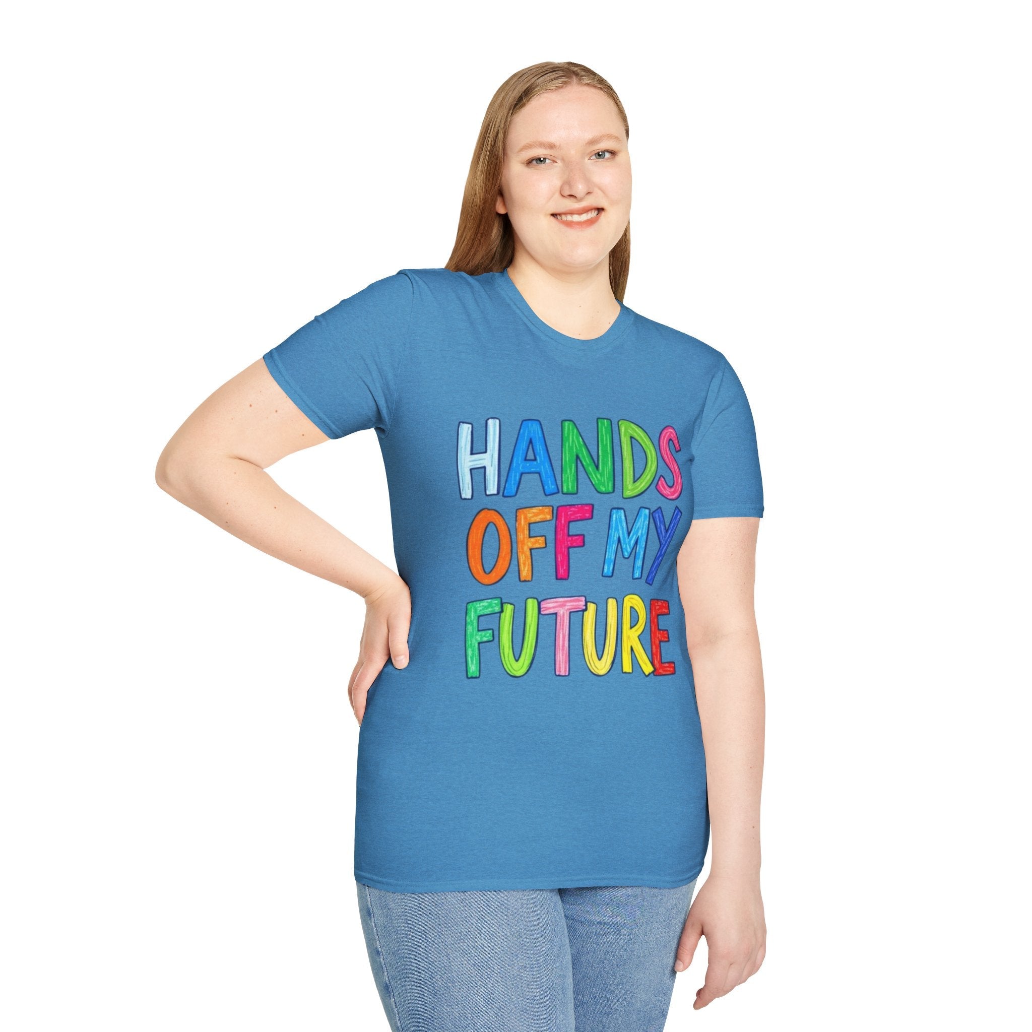 HANDS OFF MY FUTURE Political Statement T-Shirt - EqualiTees.Me