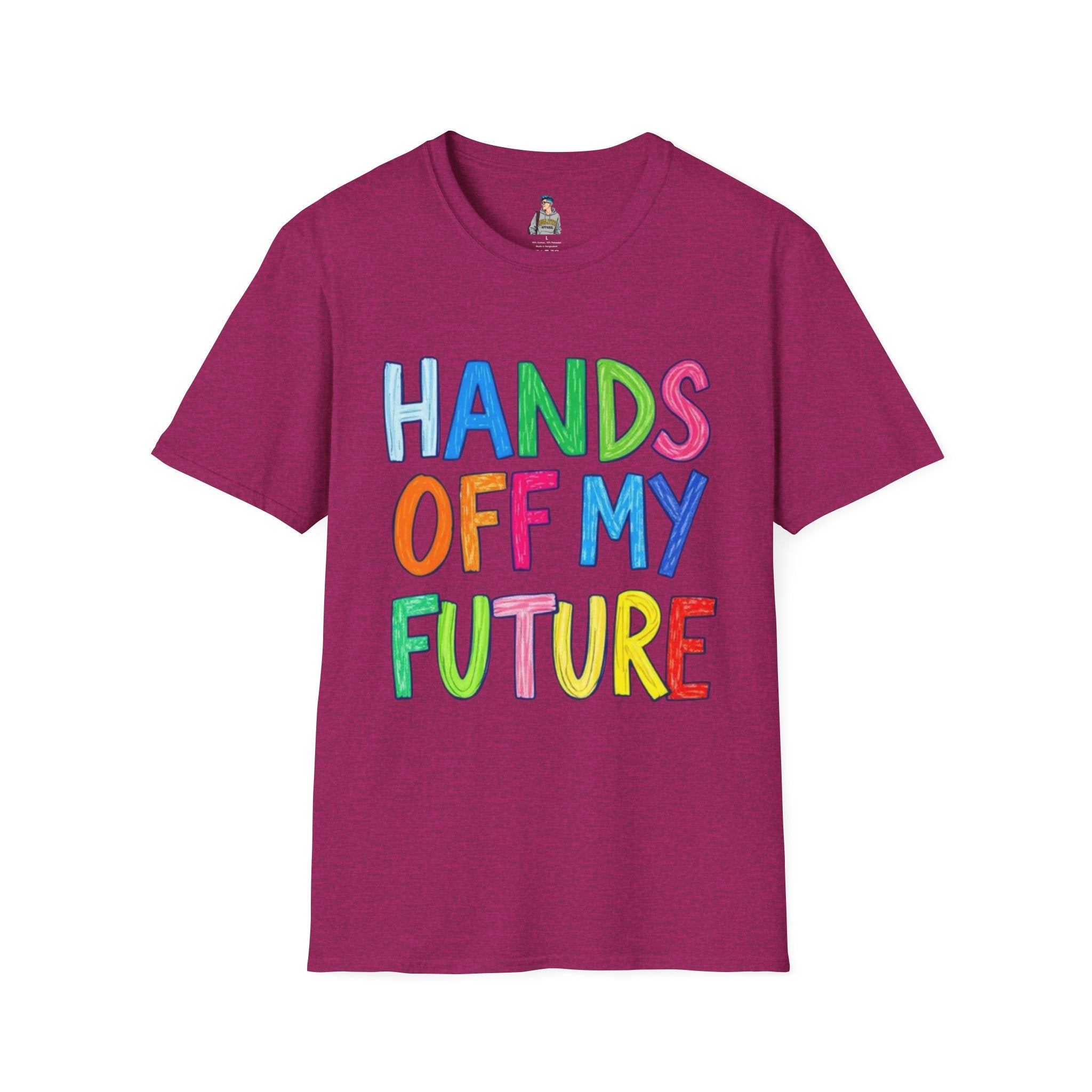 HANDS OFF MY FUTURE Political Statement T-Shirt - EqualiTees.Me