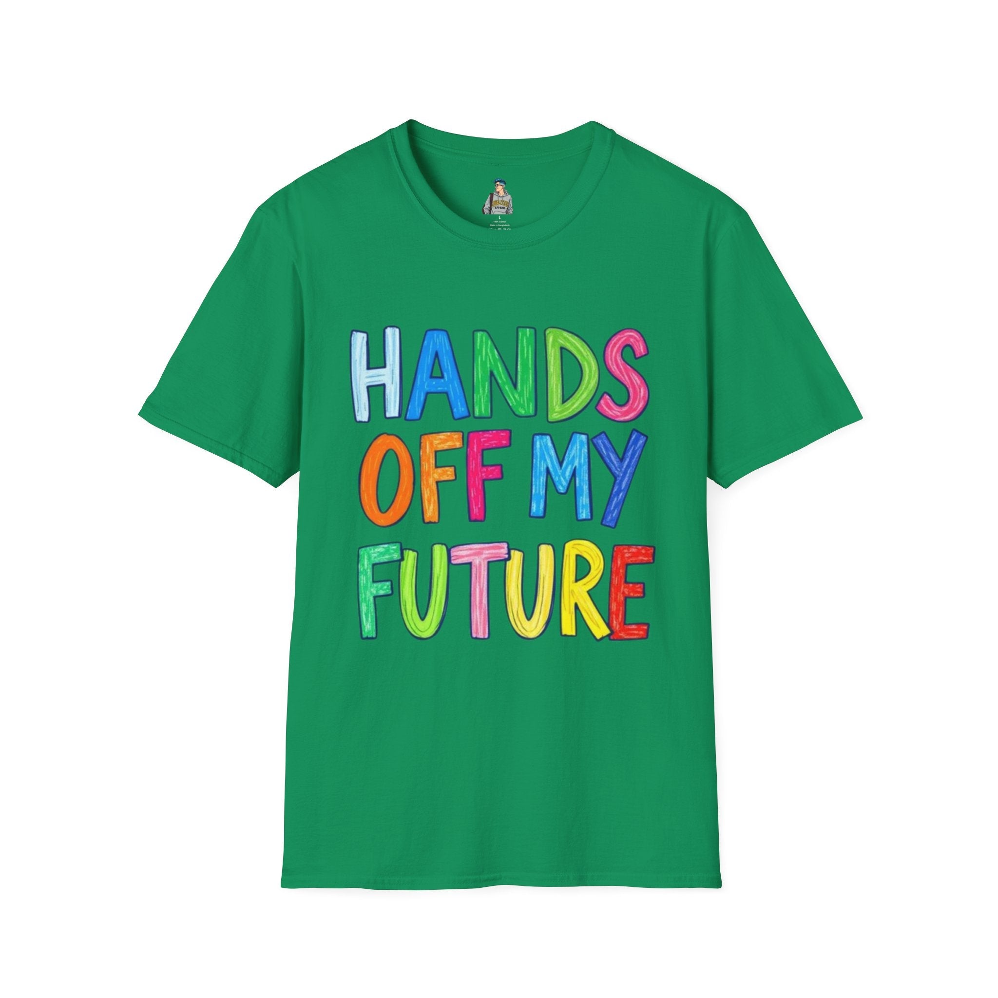 HANDS OFF MY FUTURE Political Statement T-Shirt - EqualiTees.Me