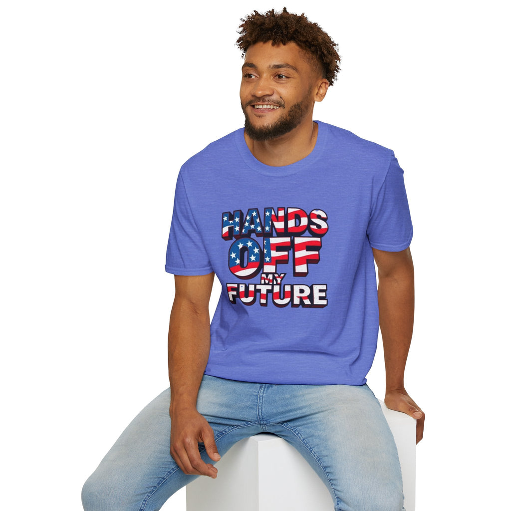 Hands Off My Future Political Statement Tee - EqualiTees.Me