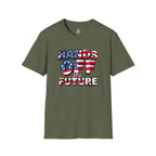 Hands Off My Future Political Statement Tee - EqualiTees.Me