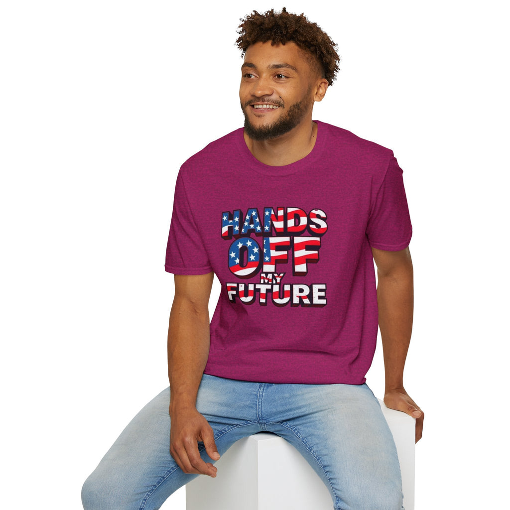 Hands Off My Future Political Statement Tee - EqualiTees.Me