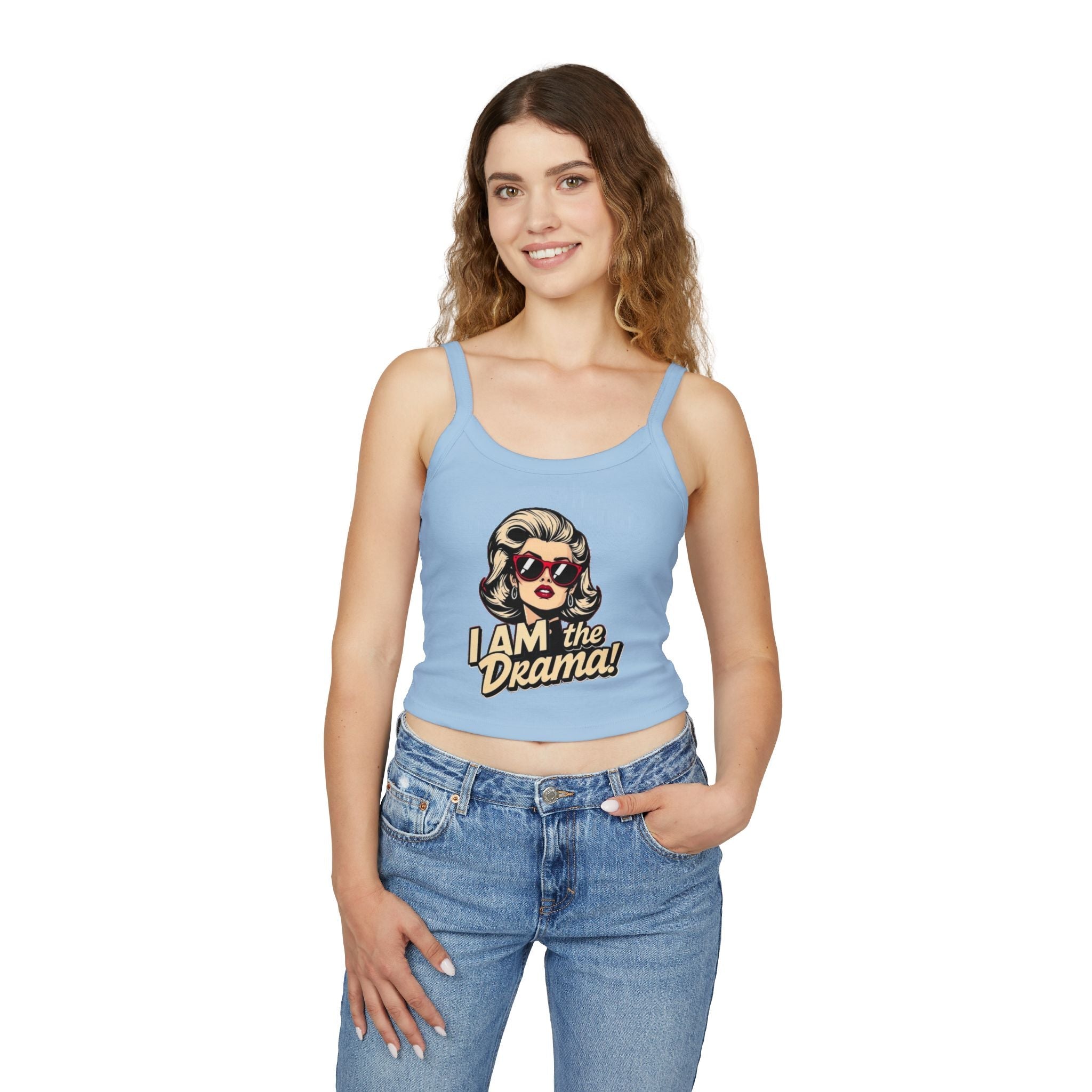I Am the Drama Spaghetti Strap Tank Top - Fun Summer Style for Confident Women - EqualiTees.Me