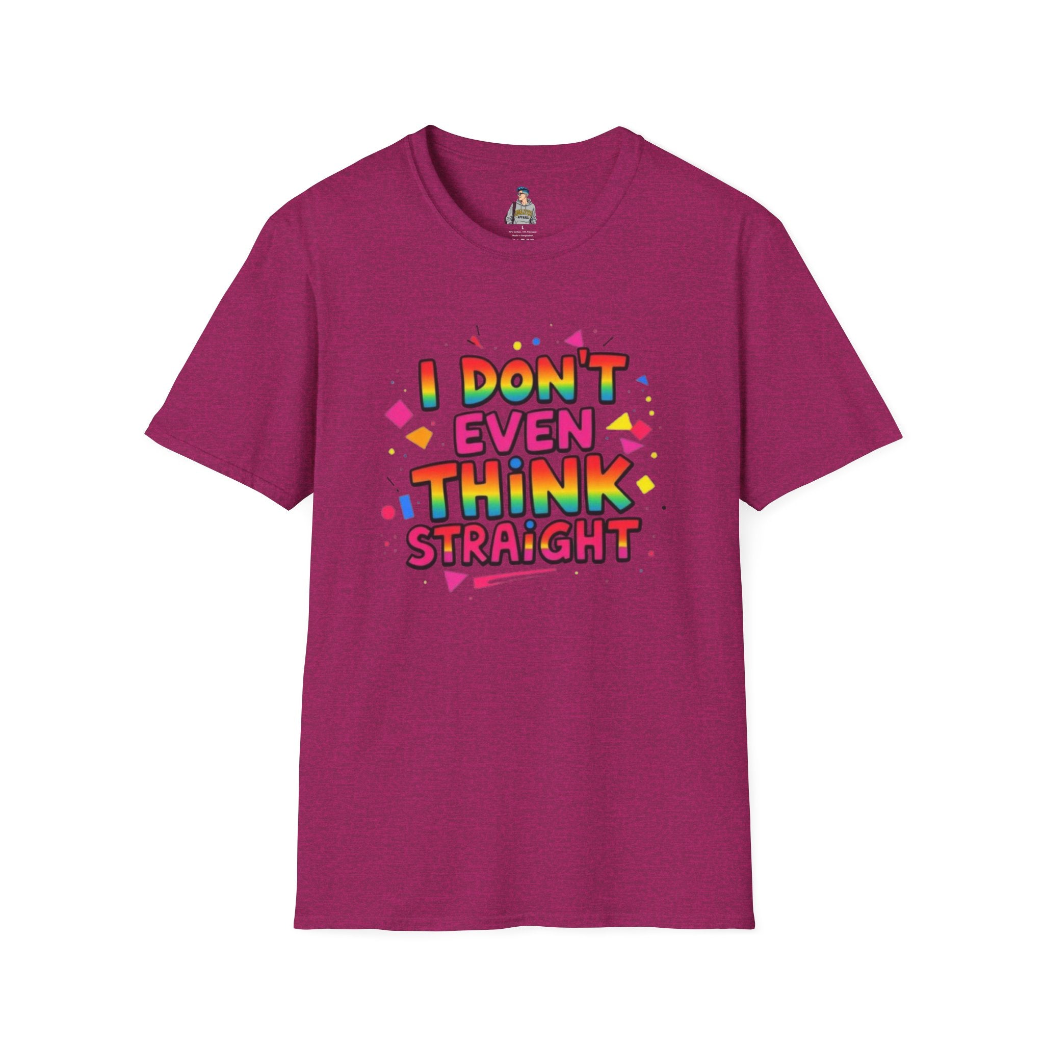 I Don't Even Think Straight Pride Tee - EqualiTees.Me