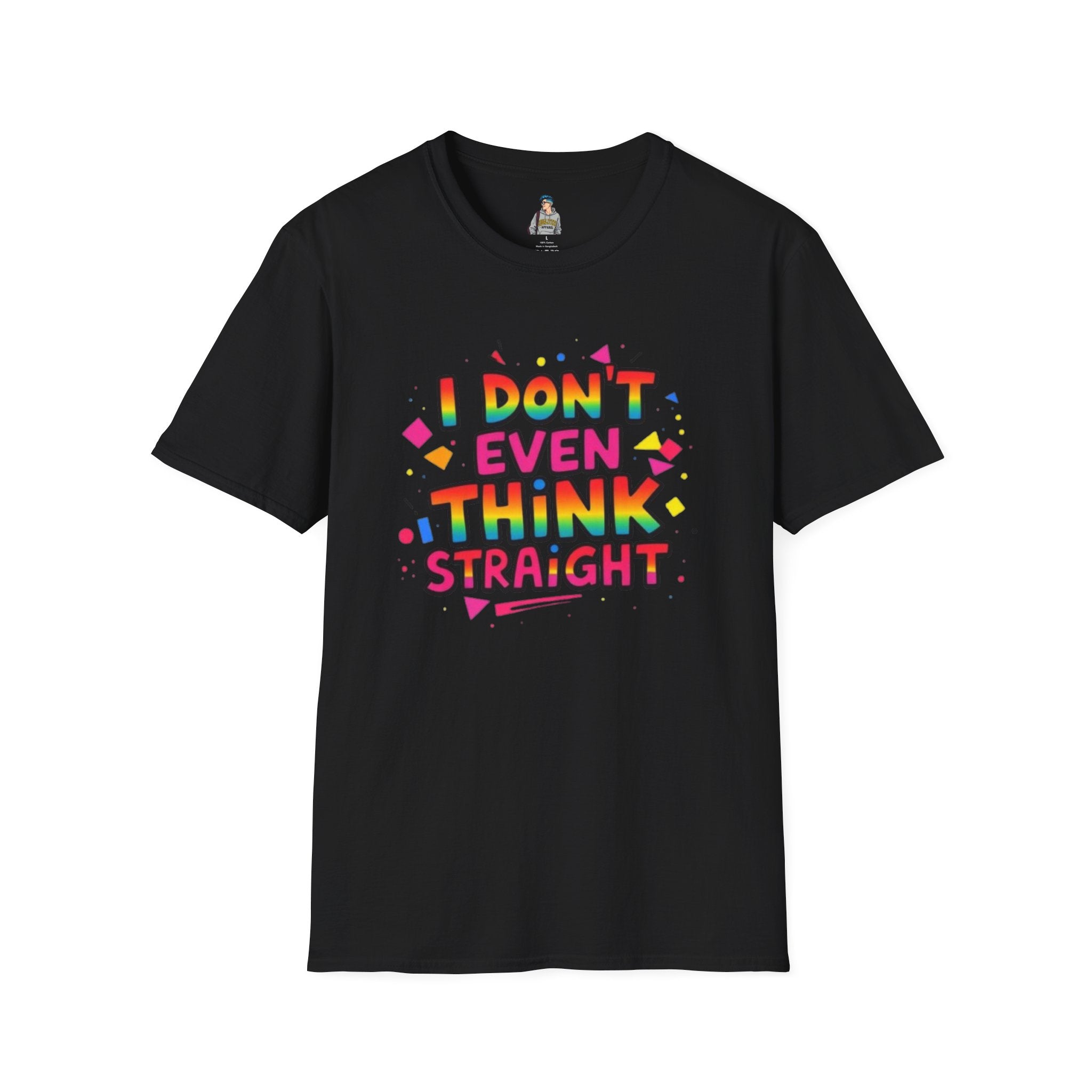 I Don't Even Think Straight Pride Tee - EqualiTees.Me