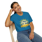 I Make My Own Sunshine Unisex T-Shirt - EqualiTees.Me