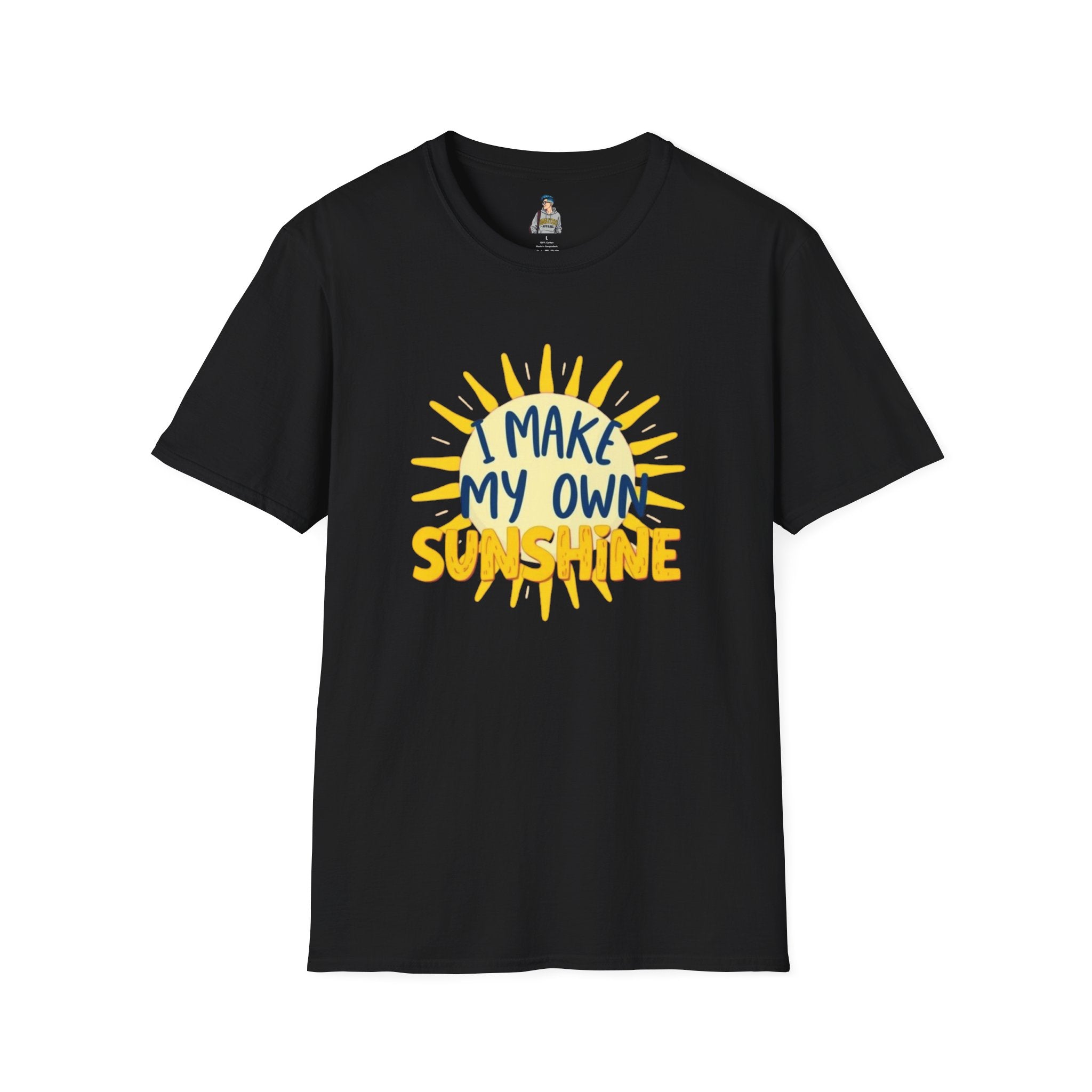 I Make My Own Sunshine Unisex T-Shirt - EqualiTees.Me