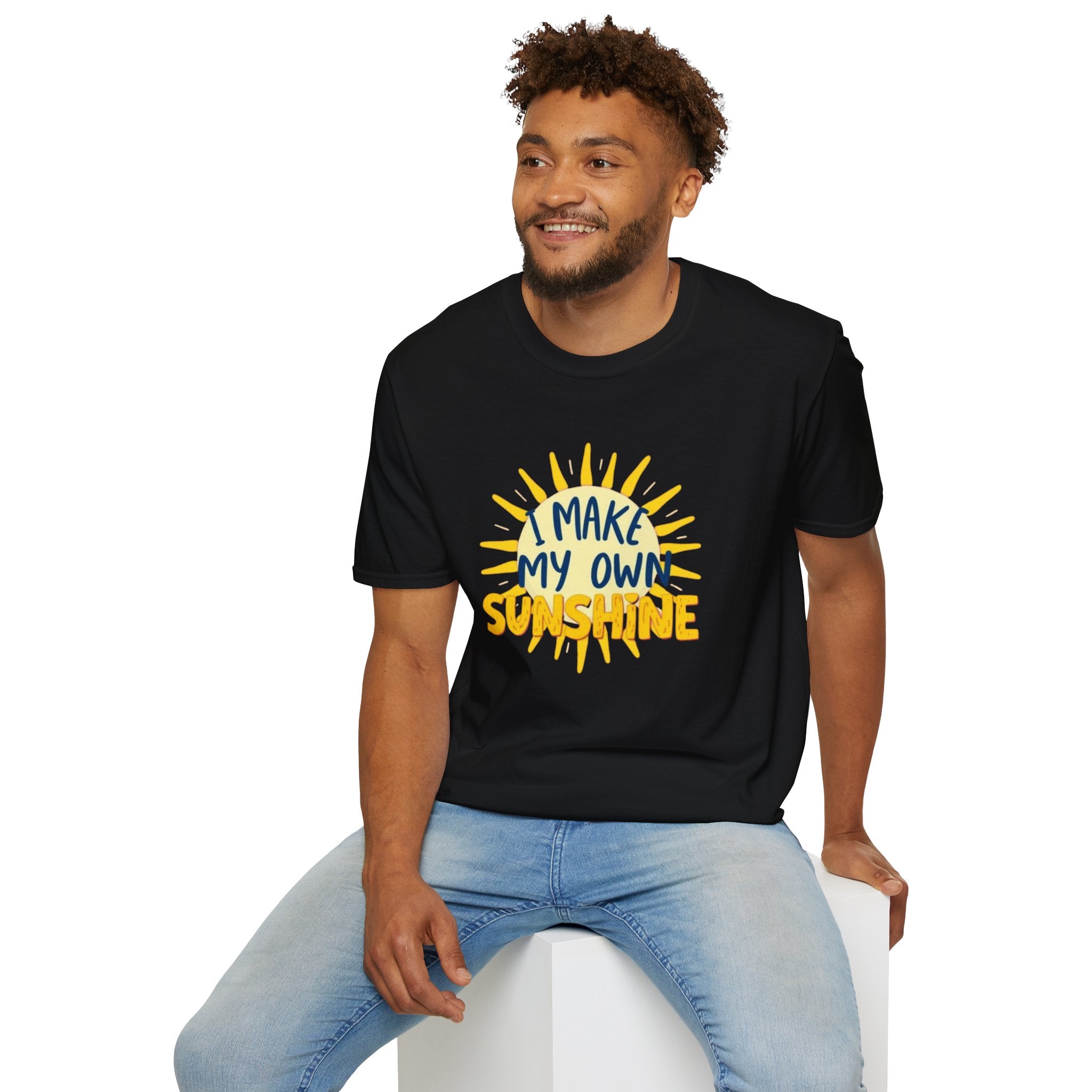 I Make My Own Sunshine Unisex T-Shirt - EqualiTees.Me