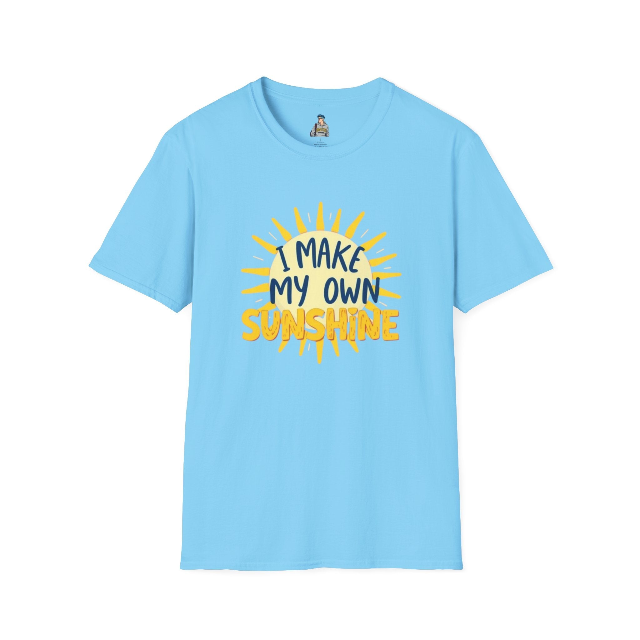 I Make My Own Sunshine Unisex T-Shirt - EqualiTees.Me