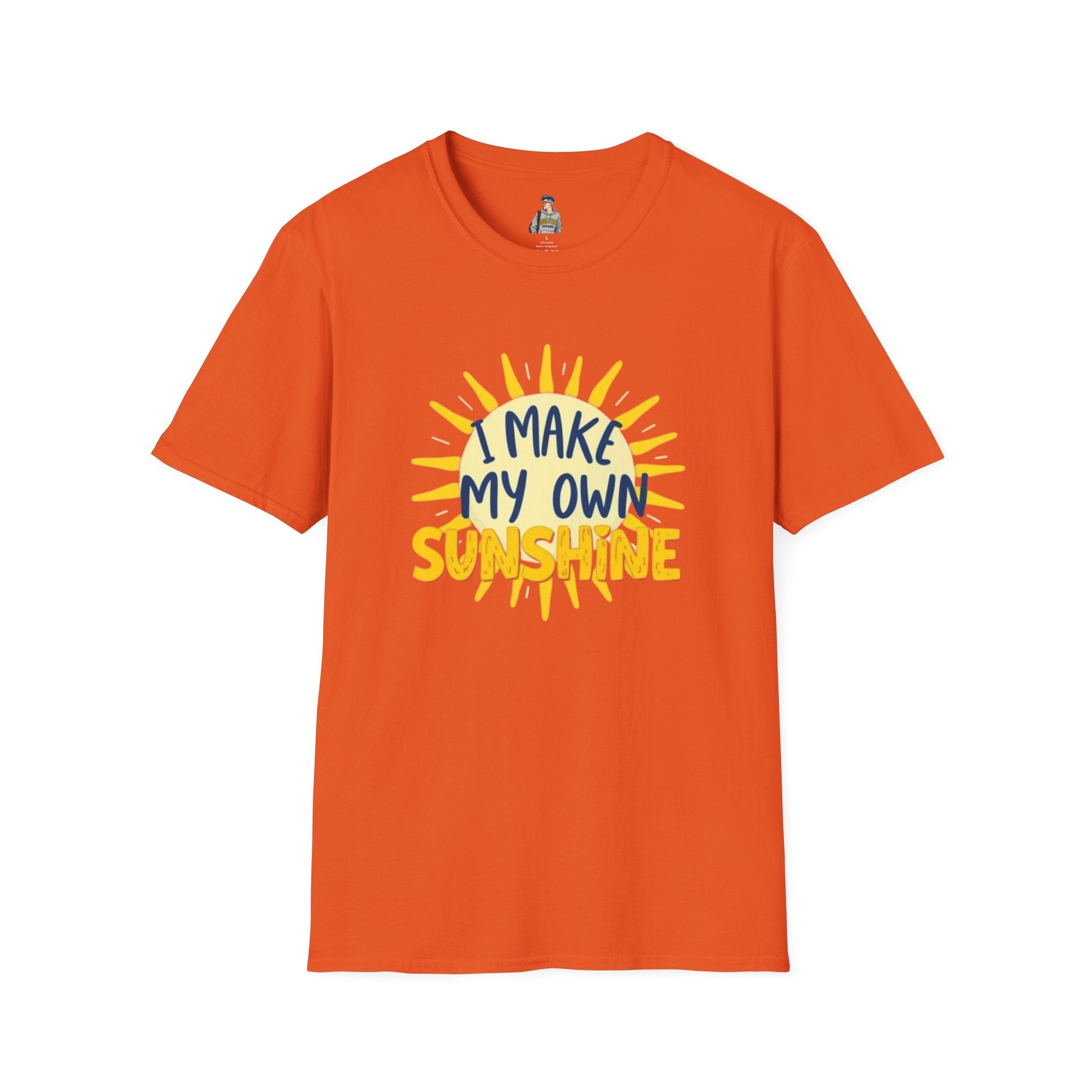 I Make My Own Sunshine Unisex T-Shirt - EqualiTees.Me