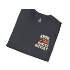 Know Native History Awareness T-Shirt - EqualiTees.Me