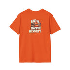 Know Native History Awareness T-Shirt - EqualiTees.Me
