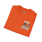 Know Native History Awareness T-Shirt - EqualiTees.Me