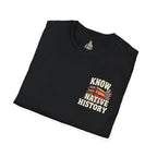 Know Native History Awareness T-Shirt - EqualiTees.Me