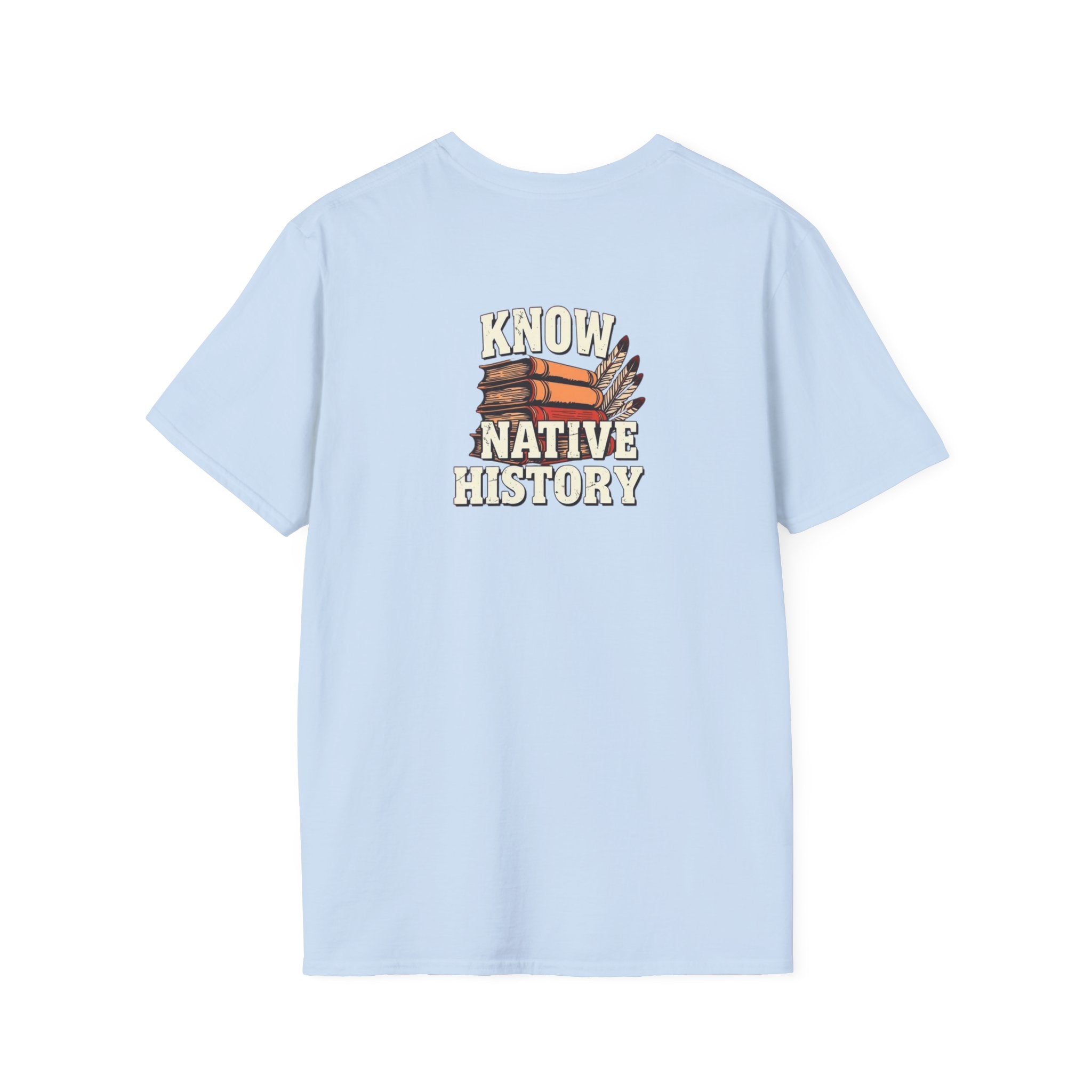 Know Native History Awareness T-Shirt - EqualiTees.Me