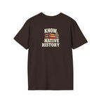 Know Native History Awareness T-Shirt - EqualiTees.Me