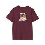 Know Native History Awareness T-Shirt - EqualiTees.Me
