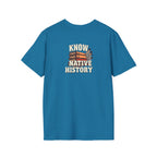 Know Native History Awareness T-Shirt - EqualiTees.Me