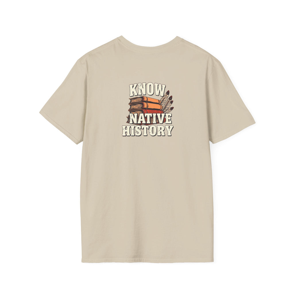 Know Native History Awareness T-Shirt - EqualiTees.Me