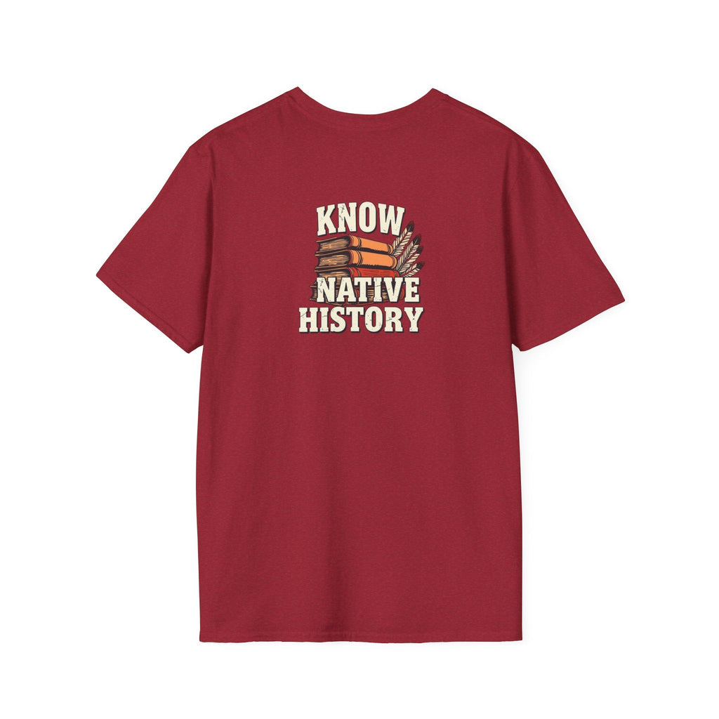 Know Native History Awareness T-Shirt - EqualiTees.Me
