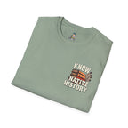 Know Native History Awareness T-Shirt - EqualiTees.Me