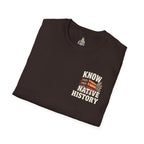 Know Native History Awareness T-Shirt - EqualiTees.Me