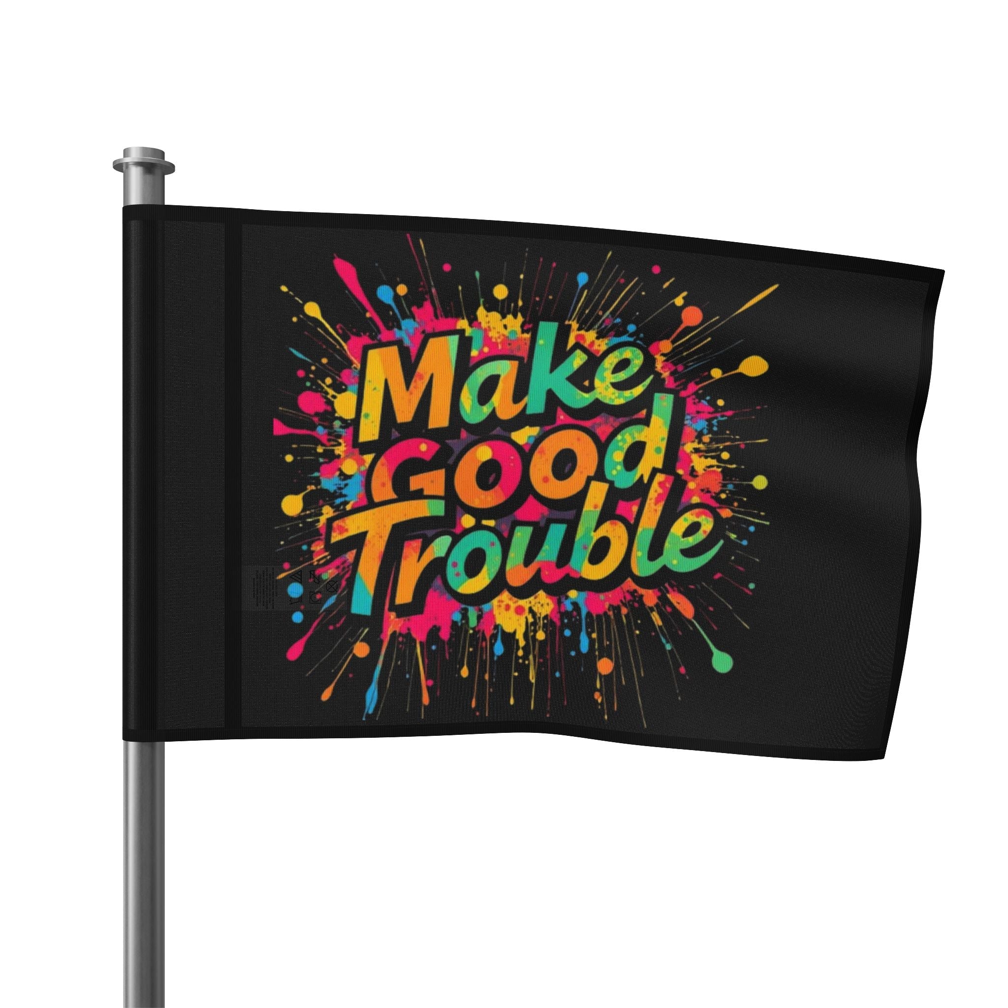 Make Good Trouble - Protest Flag - EqualiTees.Me