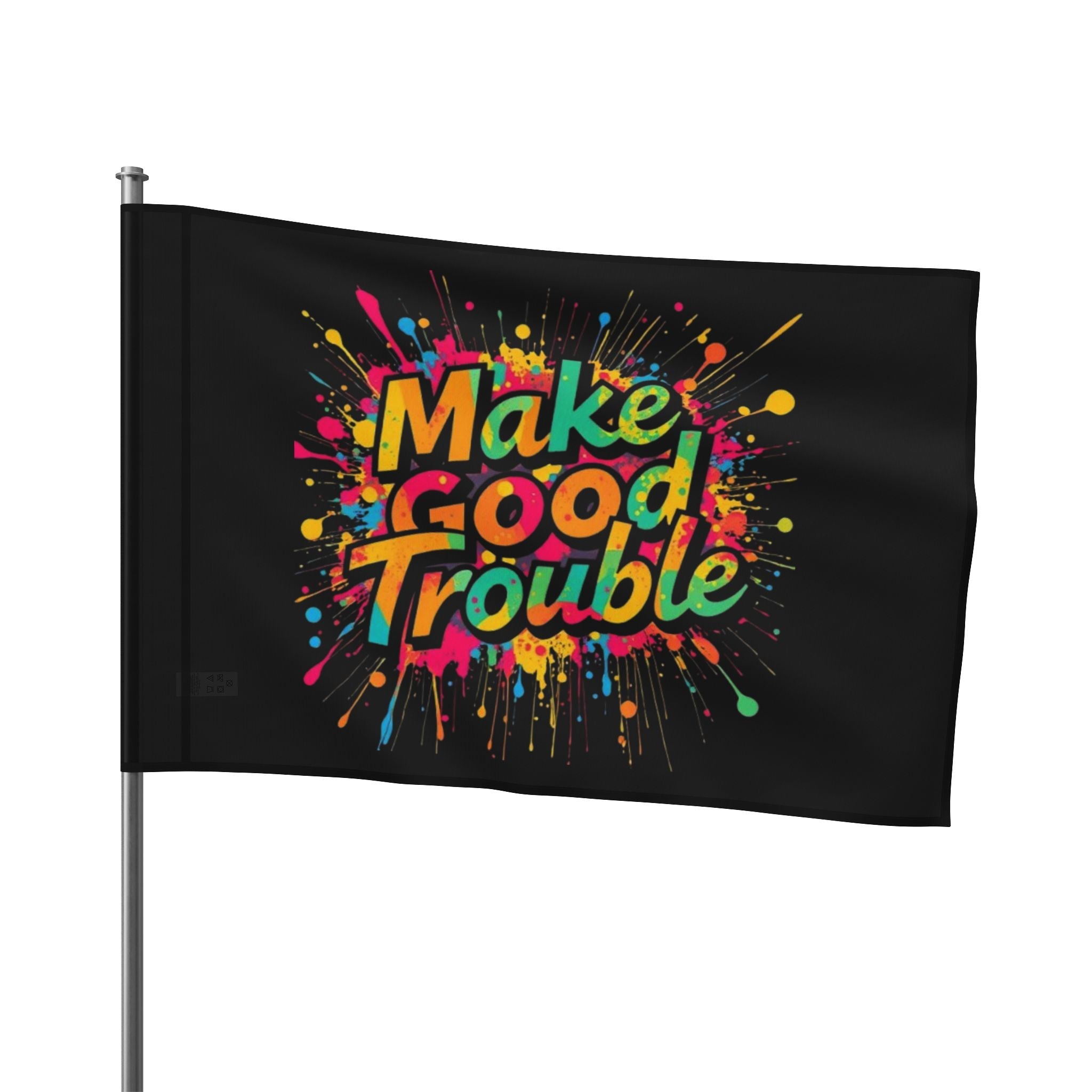 Make Good Trouble - Protest Flag - EqualiTees.Me