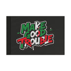 Make Good Trouble - Protest Flag - EqualiTees.Me